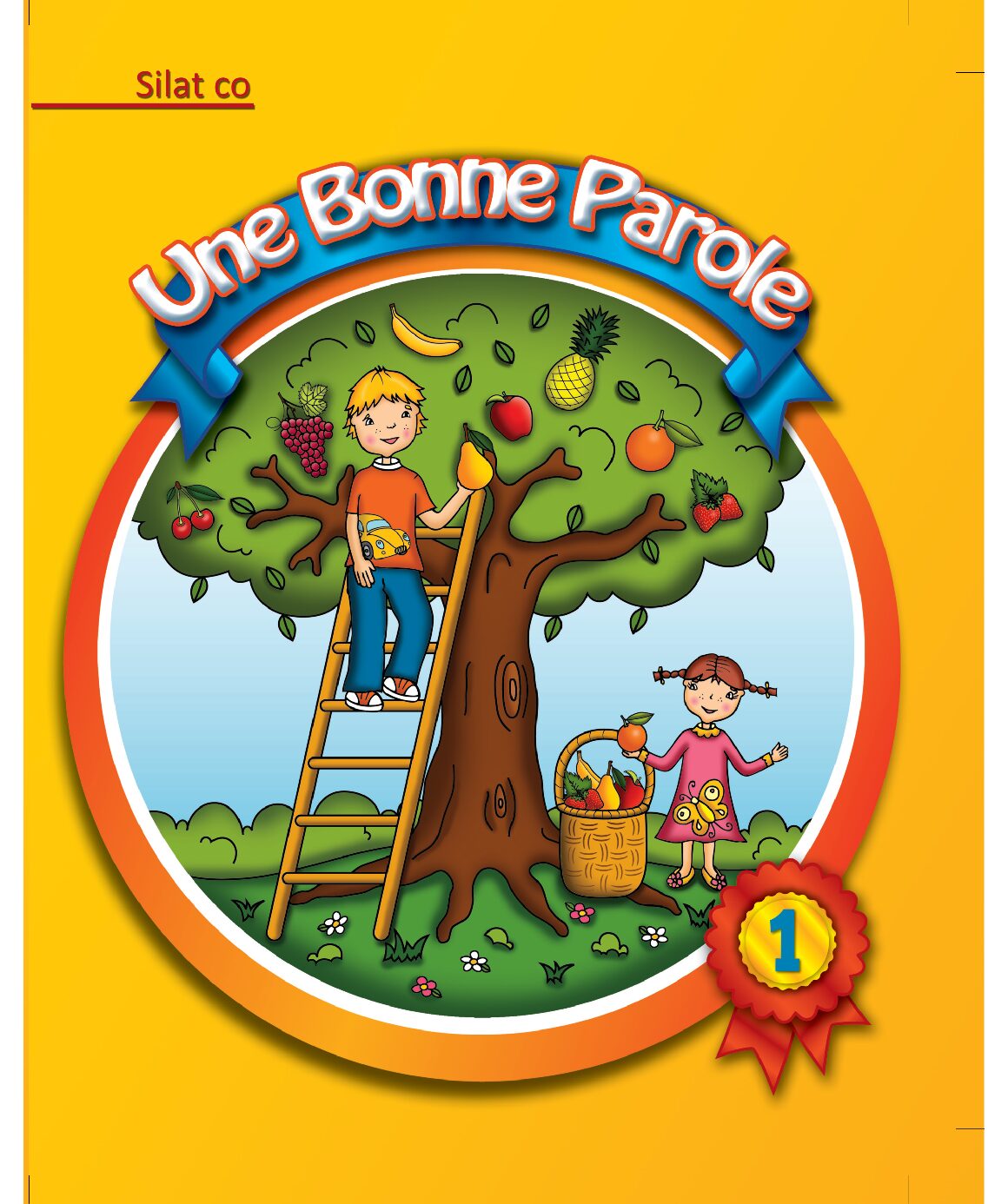 Une Bonne Parole Tome 1 (Livre de l'enseignant)