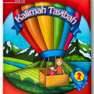 Kalimah Tayibah Tome 2