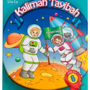 Kalimah Tayibah Level 6